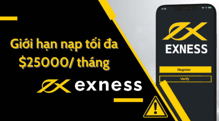 giới hạn nạp tối đa sàn exness