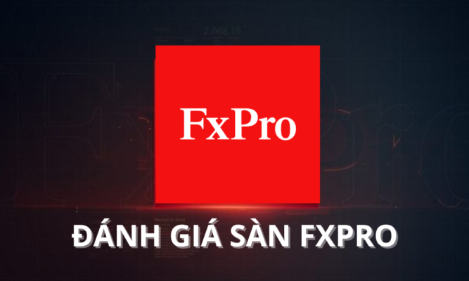 đánh giá sàn fxpro